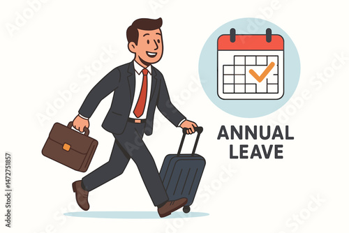 Happy businessman excited for annual leave, walking with suitcase and briefcase next to calendar icon showing approved vacation day, work-life balance vector illustration.