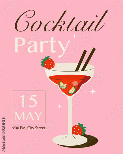 Vector poster for cocktail party with pink background, elegant drink glass, strawberries and decorative text. Perfect for summer events and celebrations.