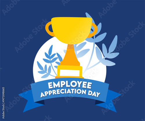 Happy Employee Appreciation Day with trophies for outstanding employees