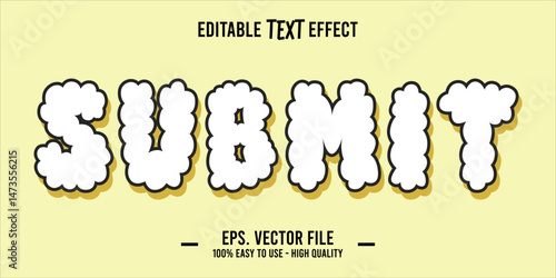 typography SUBMIT word art illustration, editable text effect, eps file format