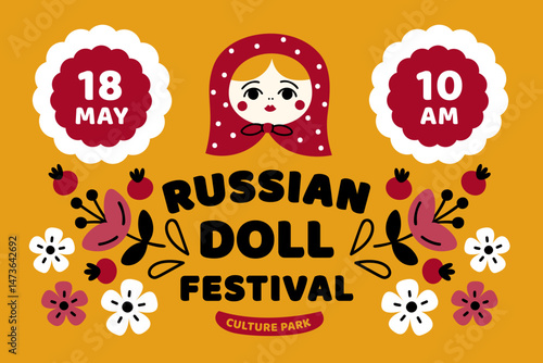 Matryoshka russian doll fest. Invitational poster, traditional floral patterns, decorative ornaments, wooden collapsible toy, folklore party cartoon flat style isolated garish vector concept