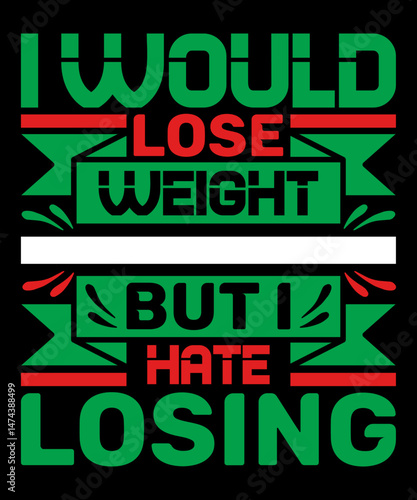I would lose weight, but I hate losing