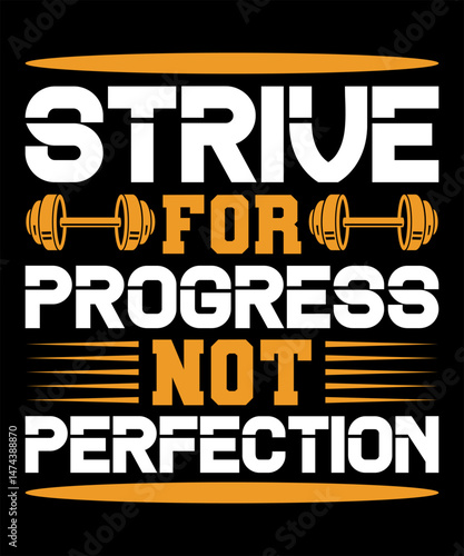 Strive For Progress, Not Perfection
