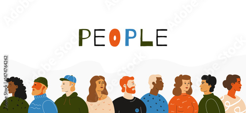 A horizontal composition of a diverse group of stylized people of different nationalities. A symbol of diversity, society and individuality of everyone.