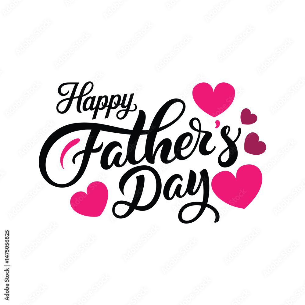 Happy father's day typography with hearts vector art illustration Happy father's day typography with hearts vector art illustration
