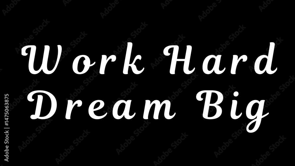 Work Hard Dream Big Motivational Quote In Bold White Typography On Black Background, Inspirational Design For Posters And Social Media Work Hard Dream Big Motivational Quote In Bold White Typography On Black Background, Inspirational Design For Posters And Social Media