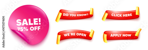 Sale sticker, offer ribbons. Apply now, Did you know. Sale 75 percent off discount. Promotion price offer sign. Retail badge symbol. Pink sticker tag. Flag ribbon banners. Vector