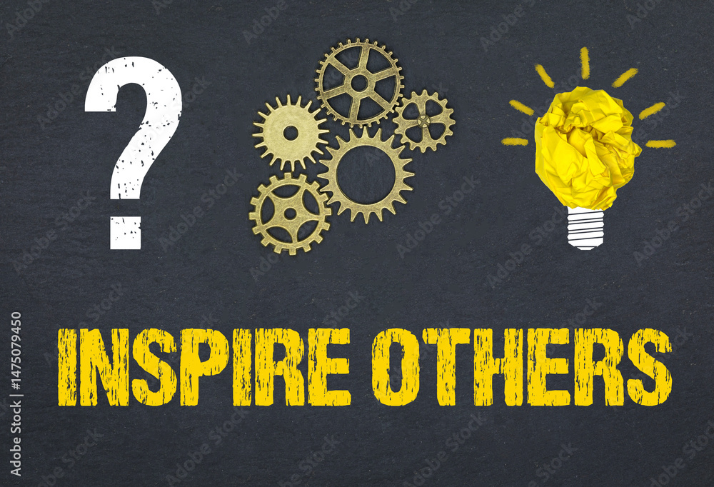 Obraz premium Inspire Others