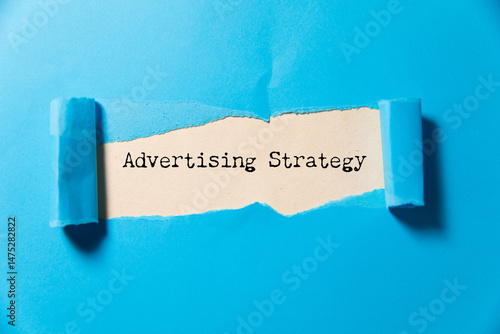 advertising strategy text and business concept