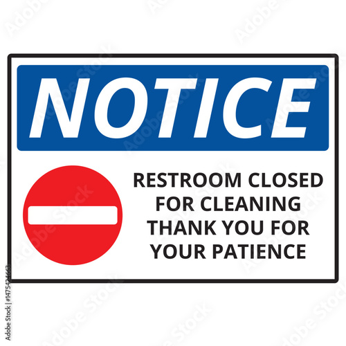 Notice restroom closed for cleaning sign isolated on a white background