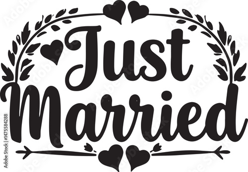 Vintage Just Married Calligraphy Design: Elegant Hand-Drawn Typography with Romantic Floral Accents, Perfect for Wedding Invitations, Marriage Celebrations, Greeting Cards, and Honeymoon Decorations, 
