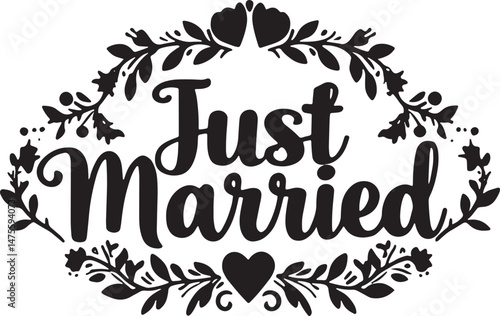 Vintage Just Married Calligraphy Design: Elegant Hand-Drawn Typography with Romantic Floral Accents, Perfect for Wedding Invitations, Marriage Celebrations, Greeting Cards, and Honeymoon Decorations, 