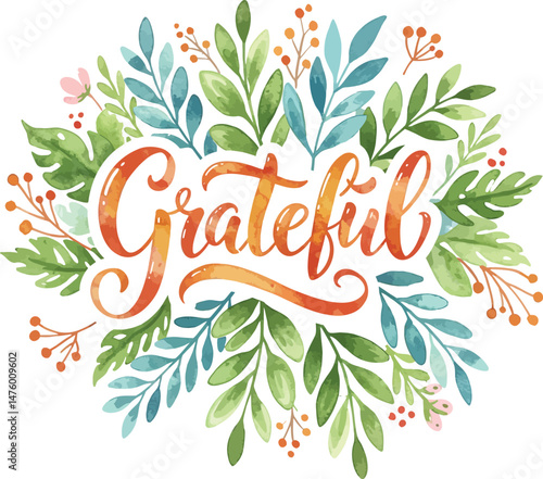 Watercolor Illustration with Grateful Typography and Botanical Wreath