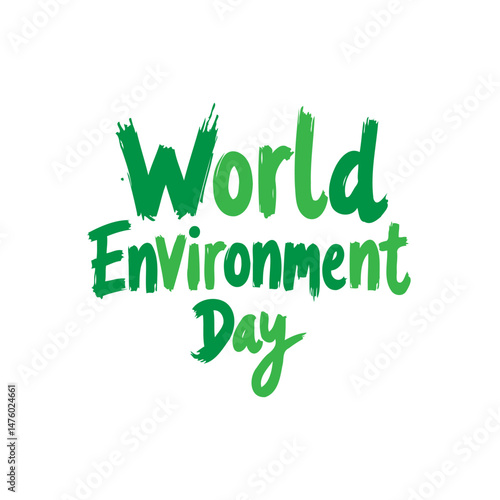 Calligraphic celebration for World Environment Day with vibrant green text