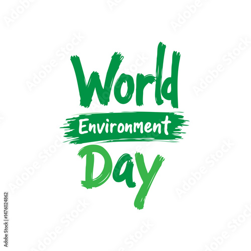 Lush brushstroke font for World Environment Day celebration poster or banner