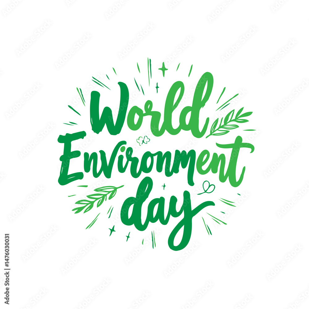 Obraz premium Handwritten World Environment Day message with decorative botanical elements