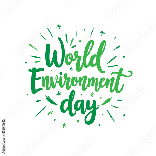 Celebration of Earth's health with a stylized lettering for environment day