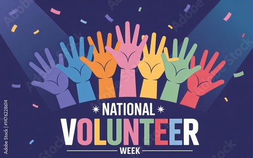 Colorful hands celebrating National Volunteer Week.