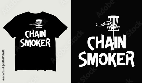 Chain smoker t-shirt design for t-shirt quotes or poster svg printable cut file