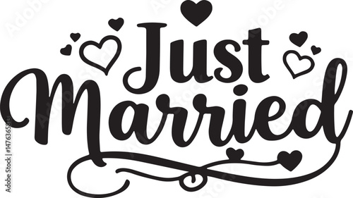 Vintage Just Married Calligraphy Design: Elegant Hand-Drawn Typography with Romantic Floral Accents, Perfect for Wedding Invitations, Marriage Celebrations, Greeting Cards, and Honeymoon Decorations, 