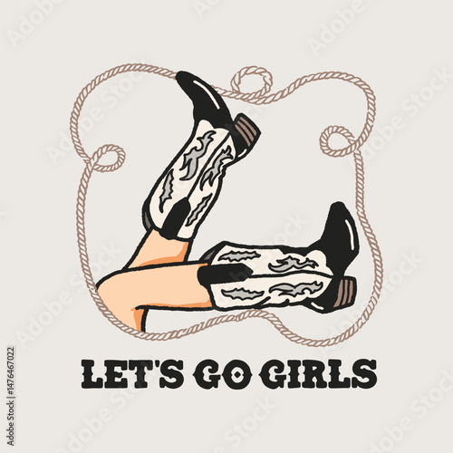 Let's Go Girls Boots Retro Graphic