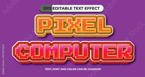 Pixel Computer Editable Vector Text Effect