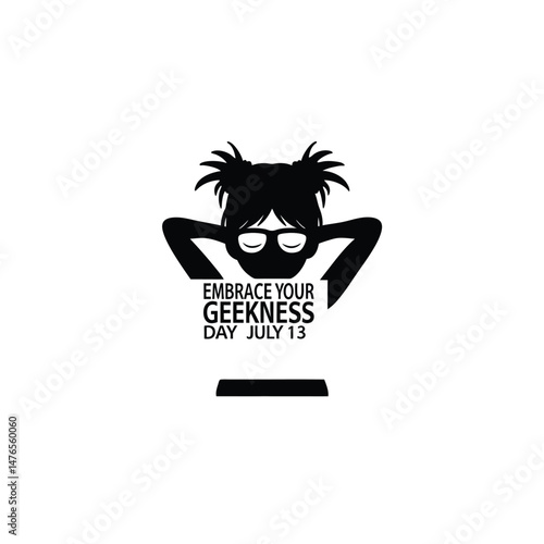 cute geek nerd head with hairstyle wearing glasses and a text Embrace Your Geekness Day - 13th July silhouette on white background