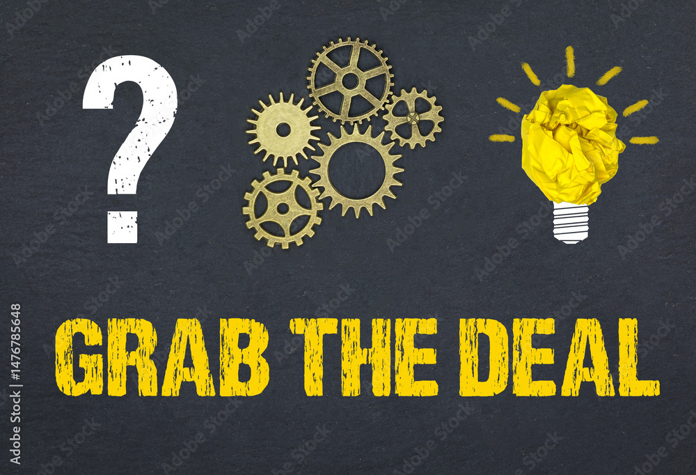 Obraz premium Grab the Deal