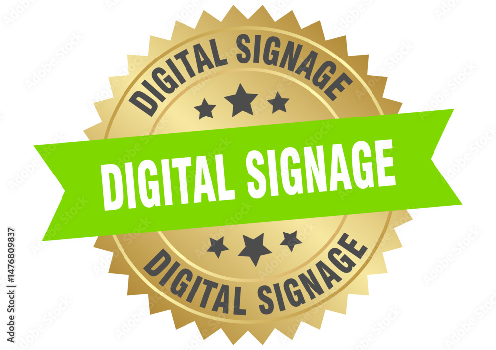 Obraz premium digital signage. digital signage round green and gold label isolated on transparent background