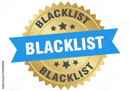 blacklist. blacklist round blue and gold label isolated on transparent background