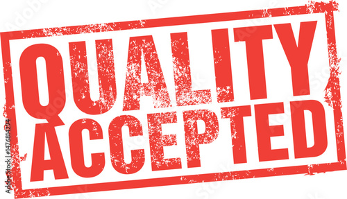 Quality Accepted. Grungy Rubber Stamp.