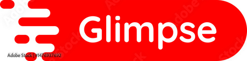 glimpse