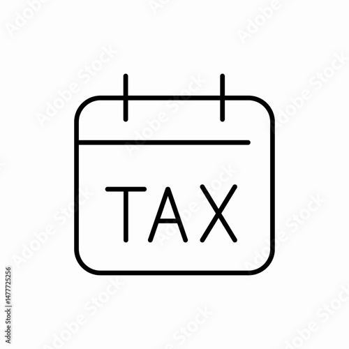 Tax calendar date schedule icon vector sign