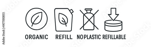 Eco-friendly icons organic, refill, no plastic, refillable symbols for sustainable products vector icon illustration