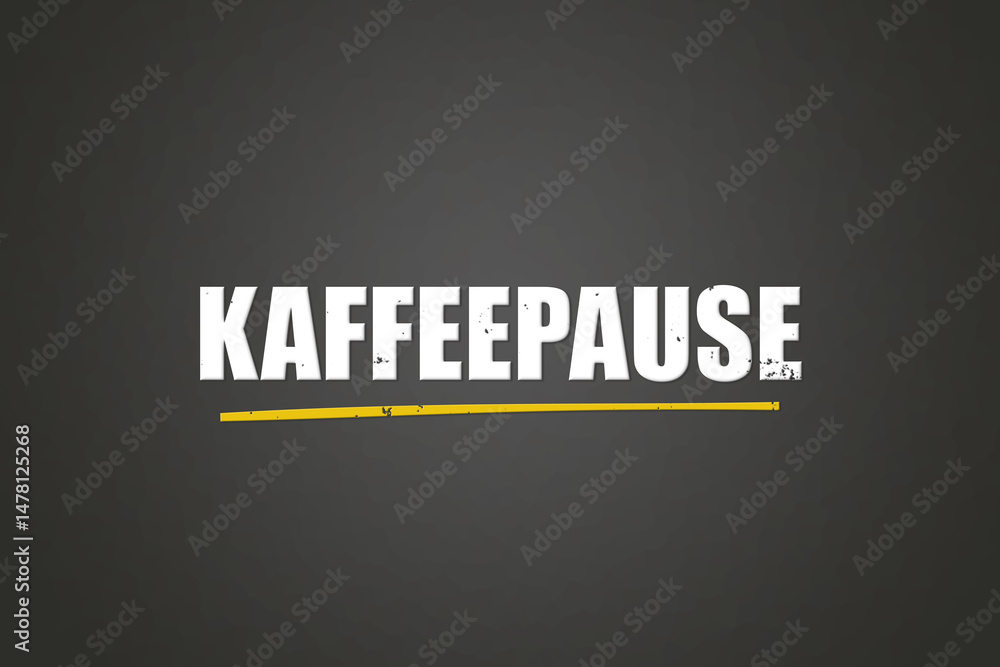 Fototapeta premium Kaffeepause (Coffee break) - A blackboard with white text.