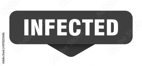 infected sticker. infected sign on transparent background