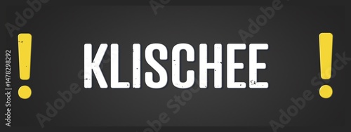 Photography Klischee (Cliche) - A blackboard illustration with white text.