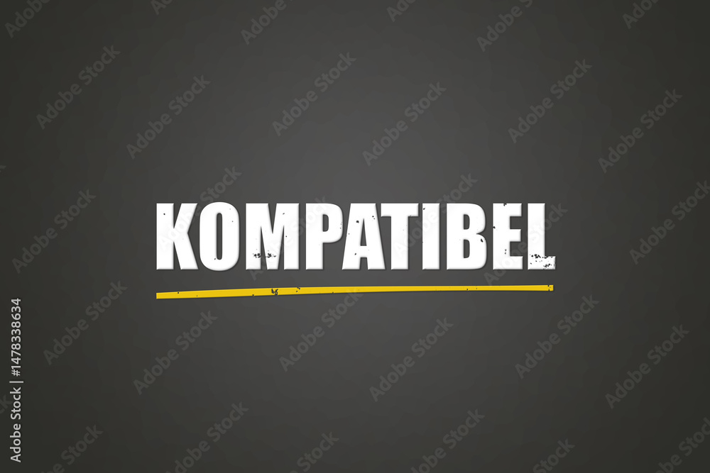 Obraz premium kompatibel (compatible) - A blackboard with white text.
