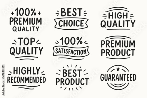 Hand drawn premium quality and recommendation vector badges and vector labels set