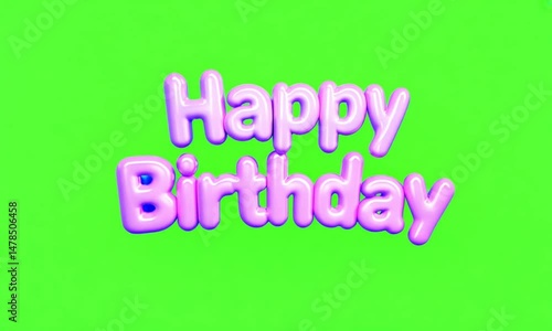 3d happy birthday text on green screen background.