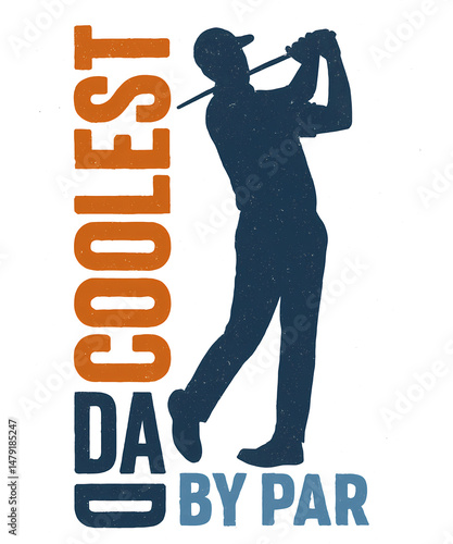 DAD COOLEST BY PAR