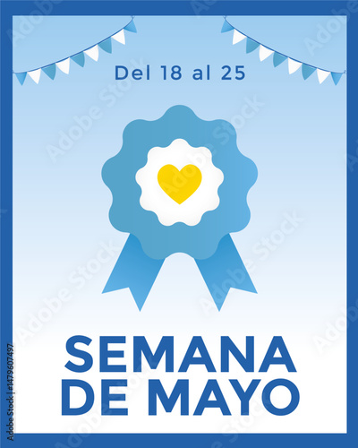 Semana de Mayo flyer, escarapela con bandera argentina y texto editable 25 de Mayo fechas patrias