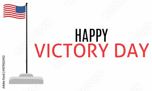 US Victory Day, with illustration of patriotic military salute flag of the United States victory day