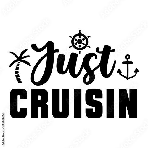 Just Cruisin SVG