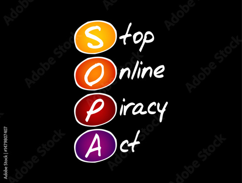 SOPA - Stop Online Piracy Act acronym, concept background