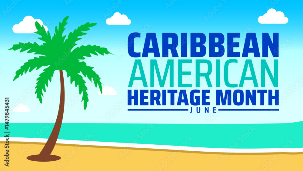 Obraz premium Caribbean American Heritage Month background banner or poster design template. June Celebration of Culture and History. Tropical Beach Scene Illustration.