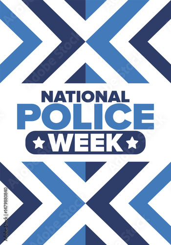 National Police Week in May. Celebrated annual in United States. In honor of the police hero. Police badge and patriotic elements. Officers Memorial Day. Poster, card, banner. Vector illustration