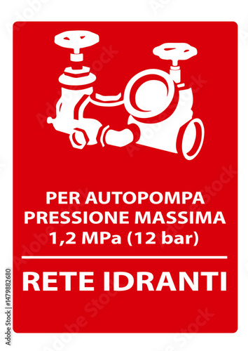 Cartello Rosso Pressione Autopompa
