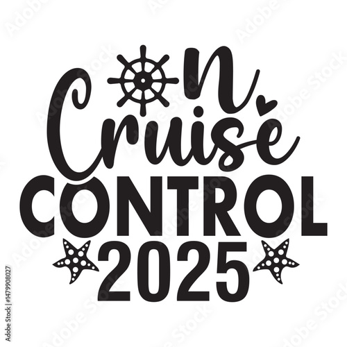 On Cruise Control 2025