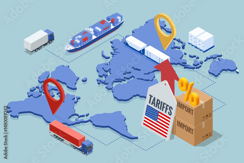 Isometric showing rising US import tariffs, affecting global logistics with plane, cargo ship, truck, and map route symbolising Import tariffs, trade war and economic conflict